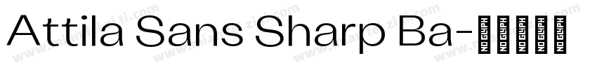 Attila Sans Sharp Ba字体转换